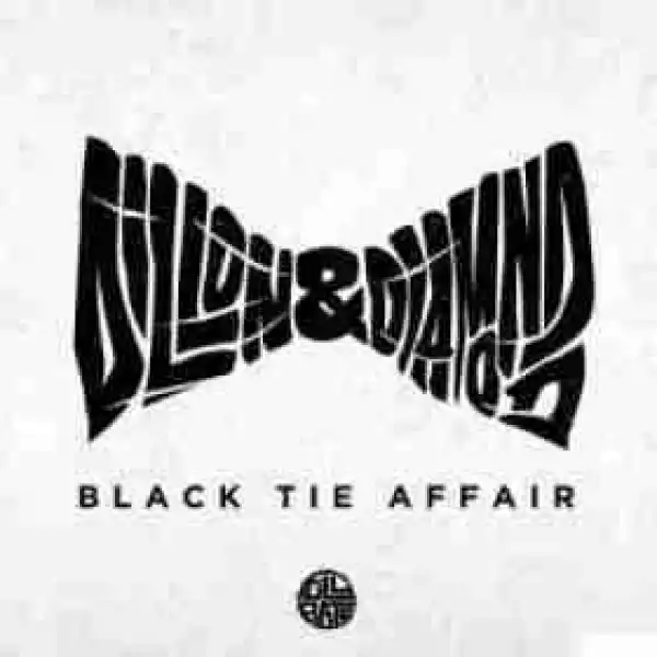 Black Tie Affair BY Dillon X Diamond D